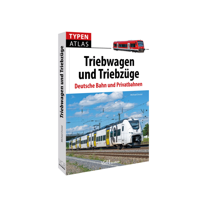 Typenatlas Triebwagen und Triebzüge