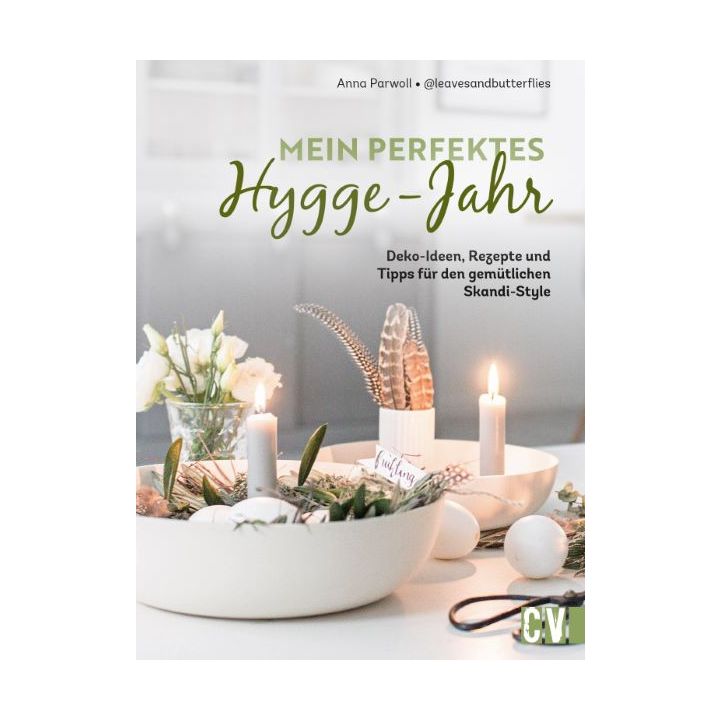 Mein perfektes Hygge-Jahr