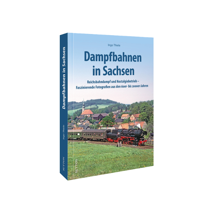 Dampfbahnen in Sachsen