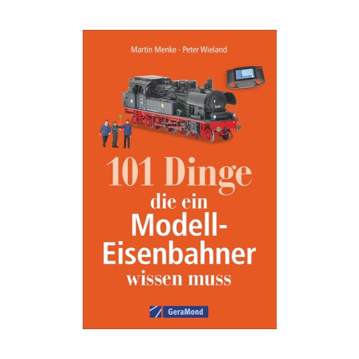 101 Dinge, die ein Modell-Eisenbahner