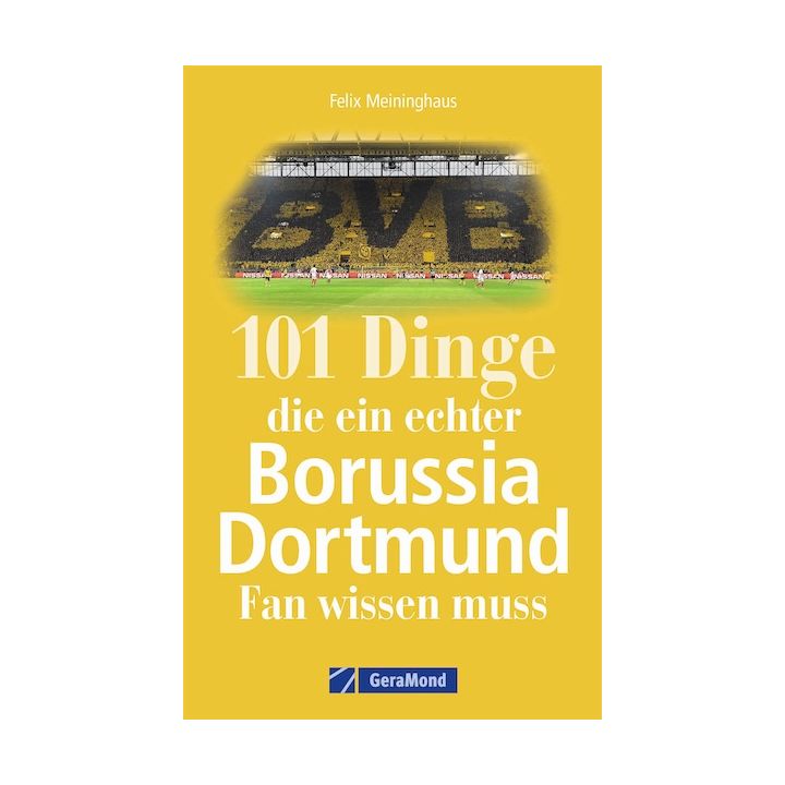 101 Dinge, Borussia Dortmund