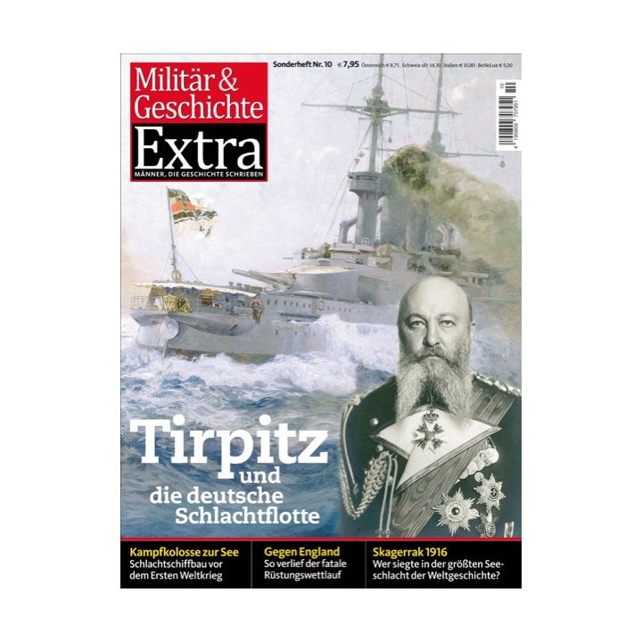 Tirpitz und die deutsche Schlachtflotte **