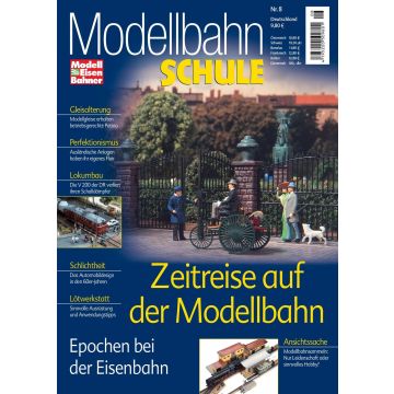 Modellbahn Schule 8- Zeitreise auf der Modellbahn - digital