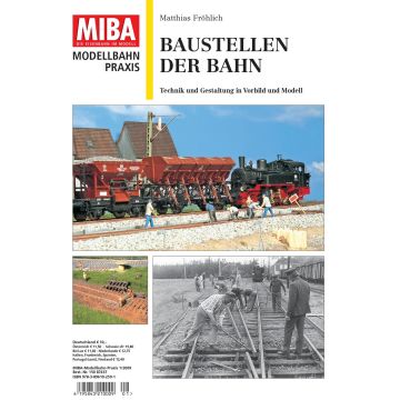 Praxis - Baustellen der Bahn **