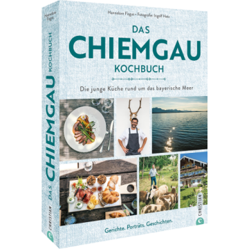 Das Chiemgau-Kochbuch