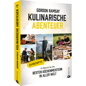 Gordon Ramsay: Kulinarische Abenteuer