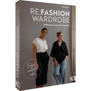 Re:Fashion Wardrobe - Kleidung upcyceln