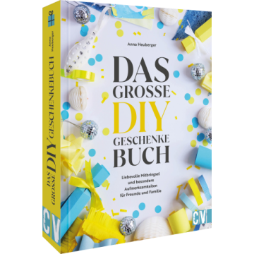 Das große DIY-Geschenke-Buch