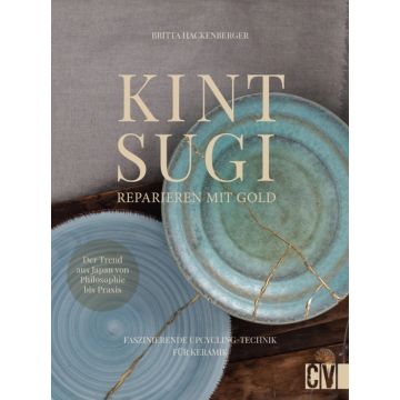 Kintsugi - Reparieren mit Gold