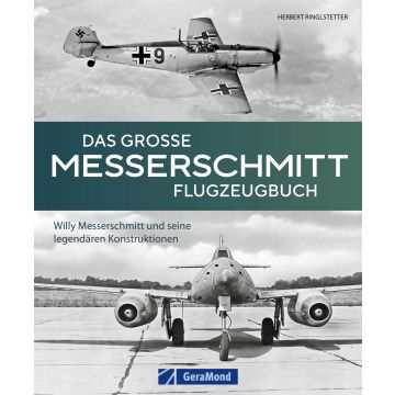 DAS GROßE MESSERSCHMITT FLUGZEUGBUCH