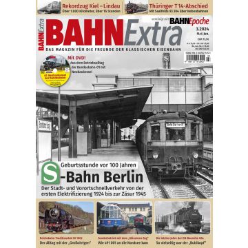 Bahn Extra 3/2024