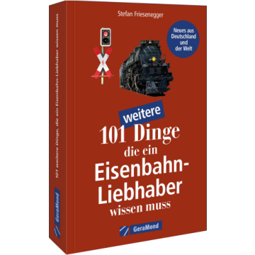 101 weitere Dinge, die ein Eisenbahn