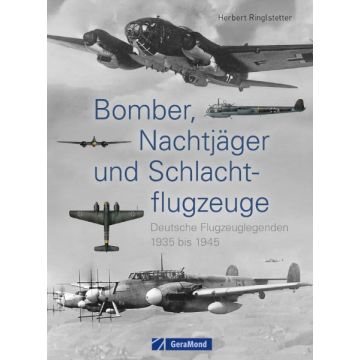 Bomber, Nachtjäger und Schlachtflugzeuge