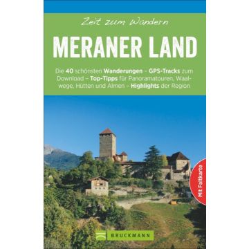 GPS-Download zum Titel Zeit zum Wandern Meraner Land