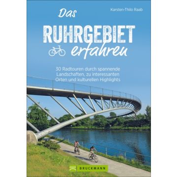 Das Ruhrgebiet erfahren