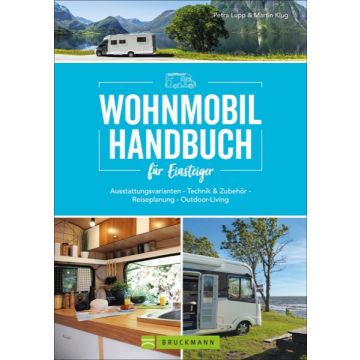 Wohnmobil für Einsteiger *