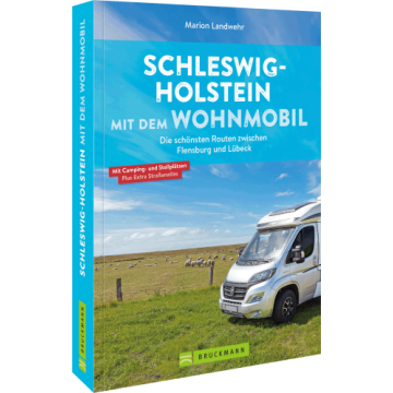 Schleswig-Holstein mit dem Wohnmobil