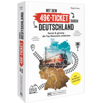 Mit dem 49 EUR-Ticket durch Deutschland