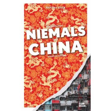 Was Sie dachten, niemals über China