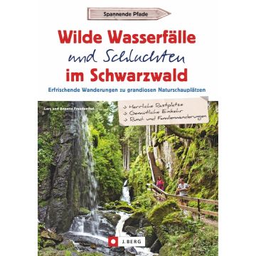 Wasserfälle u. Schluchten im Schwarzwald