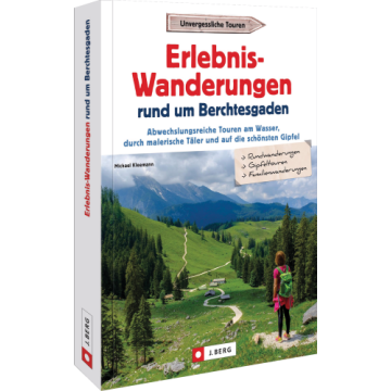 Erlebnis-Wanderungen Berchtesgaden