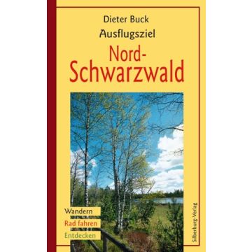 Ausflugsziel Nordschwarzwald