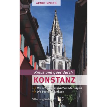 Kreuz und quer durch Konstanz