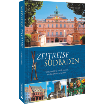 Zeitreise Südbaden